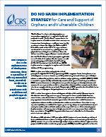 Do No Harm: Implementation Strategy for Care and Support of Orphans and Vulnerable Children Do No Harm: Implementation Strategy for Care and Support of OVC