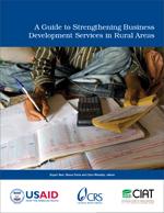 A Guide to Strengthening Business Development Services in Rural Areas