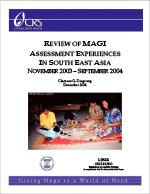 Review of MAGI Assessment Experiences in South East Asia Review of MAGI Assessment Experiences in South East Asia